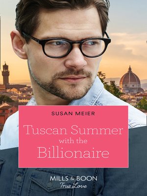 cover image of Tuscan Summer With the Billionaire